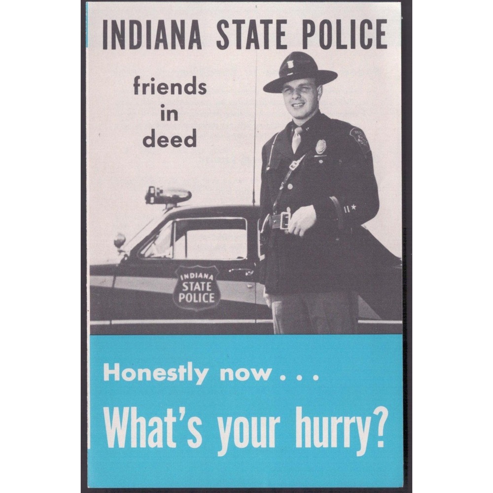 Vintage Indiana State Police Friends in Deed Speed Laws Safety Brochure